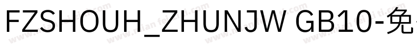FZSHOUH_ZHUNJW GB10字体转换